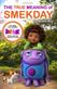 True Meaning of Smekday, The: Film Tie-in to HOME, the Major Animation